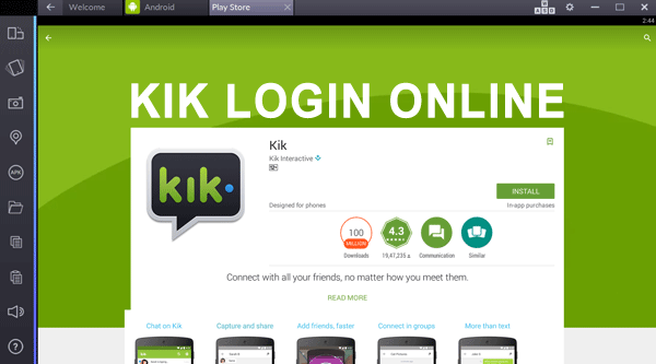 Kik Online Login | Sign in to Kik Online from PC