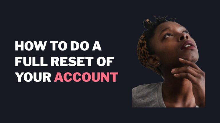 How Do I Reset Hinge Account | Detailed Guide 2022